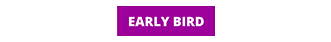 Early Bird Badge Early Bird Badge